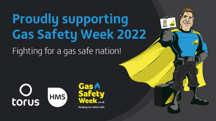 Torus supports Gas Safety Week 2022 – fighting for a gas safe nation