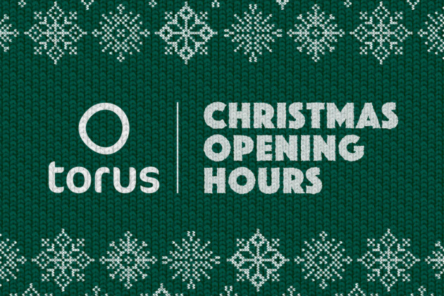 Contacting Torus during the Christmas period in 2025